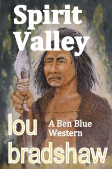 Spirit Valley (Ben Blue Book 7)