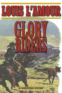 Glory Riders Glory Riders