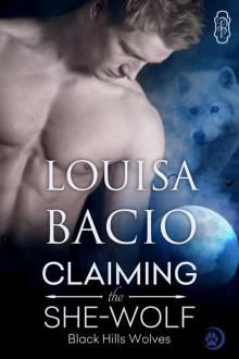 Claiming the She Wolf Claiming the She Wolf