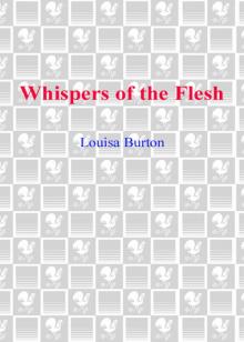 Whispers of the Flesh