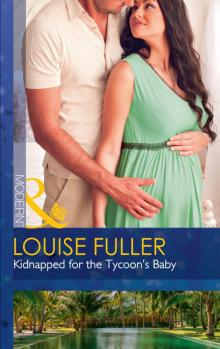 Kidnapped for the Tycoon's Baby