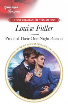 Proof 0f Their One-Night Passion (Secret Heirs 0f Billionaires)