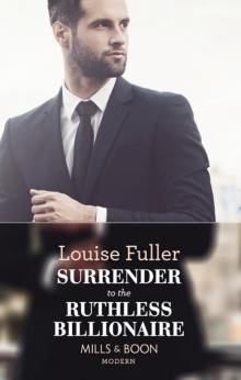 Surrender to the Ruthless Billionaire