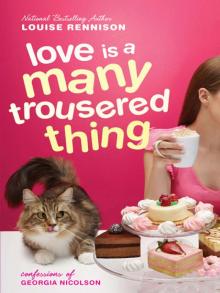 Love Is a Many Trousered Thing Love Is a Many Trousered Thing