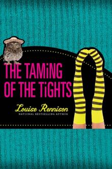The Taming of the Tights The Taming of the Tights