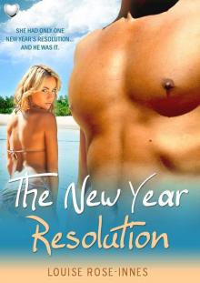 The New Year Resolution The New Year Resolution