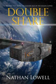 Double Share (Solar Clipper Trader Tales Book 4)