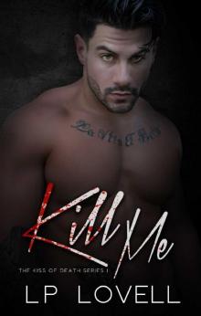 Kill Me: Kiss of Death 1