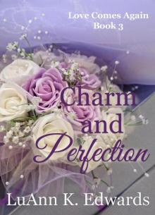 Charm and Perfection