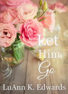 Let Him Go