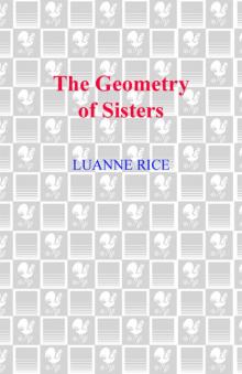 The Geometry of Sisters