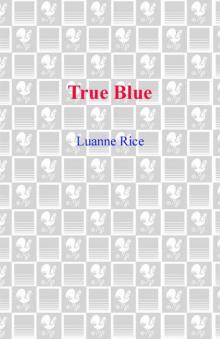 True Blue (Hubbard's Point)