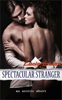 Spectacular Stranger