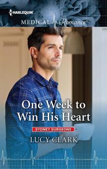 One Week to Win His Heart One Week to Win His Heart