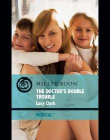 The Doctor's Double Trouble The Doctor's Double Trouble