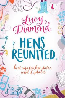 Hens Reunited Hens Reunited