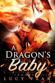 A Dragon's Baby A Dragon's Baby