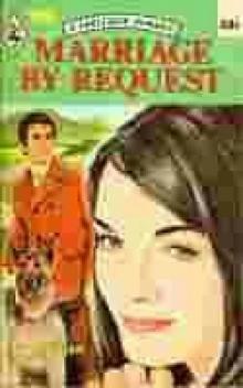 Marriage by request