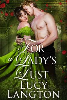 For a Lady's Lust: A Historical Regency Romance Book For a Lady's Lust: A Historical Regency Romance Book