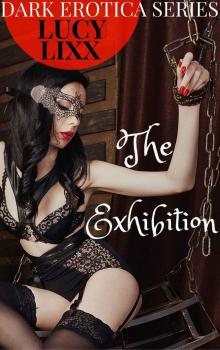 The Exhibition: DARK EROTICA SERIES