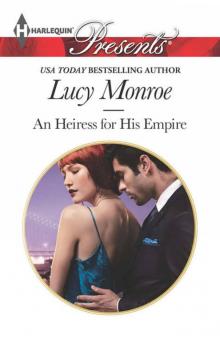 AN HEIRESS FOR HIS EMPIRE
