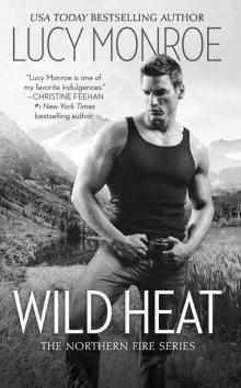 Wild Heat (Northern Fire) Wild Heat (Northern Fire)