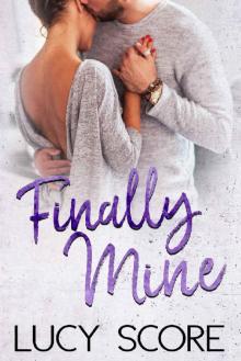 Finally Mine: A Small Town Love Story