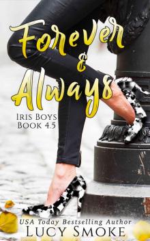 Forever & Always (Iris Boys Book 5)