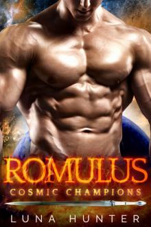 Romulus (Scifi Alien Romance) (Cosmic Champions)