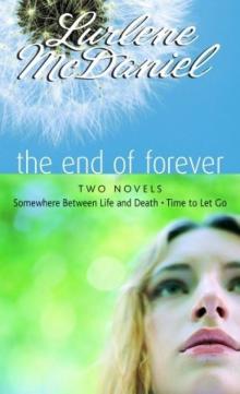 Erin Bennett 1&2 - The End of Forever