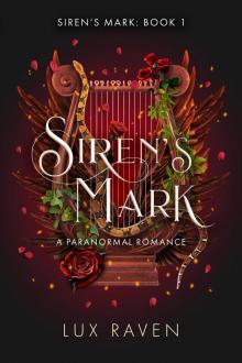 Siren's Mark: A Paranormal Romance (The Siren's Mark Duology Book 1)