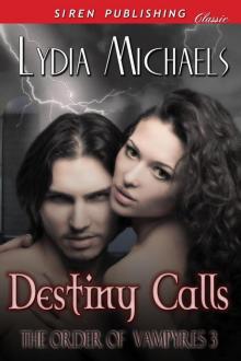 Destiny Calls Destiny Calls