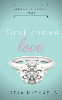 First Comes Love First Comes Love