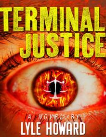 Terminal Justice: Mystery and Suspense Crime Thriller