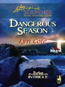Dangerous Season Dangerous Season