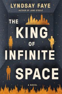 The King of Infinite Space The King of Infinite Space