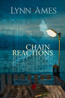 Chain Reactions Chain Reactions
