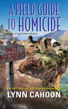 A Field Guide to Homicide A Field Guide to Homicide