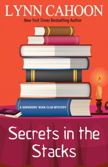 Secrets in the Stacks Secrets in the Stacks