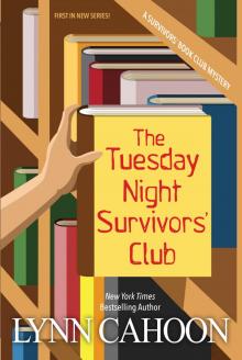 The Tuesday Night Survivors' Club The Tuesday Night Survivors' Club