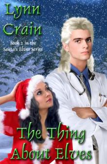 The Thing about Elves