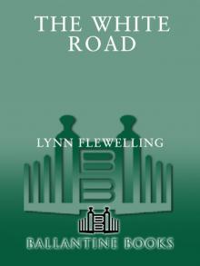 The White Road