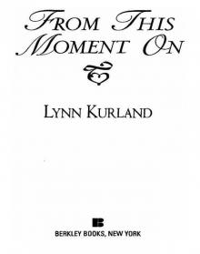 From This Moment On From This Moment On