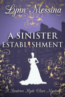 A Sinister Establishment A Sinister Establishment