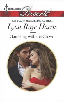 Gambling With the Crown Gambling With the Crown