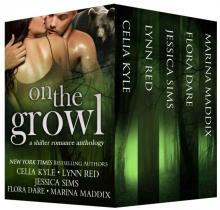 On the Growl: A Shifter Romance Anthology