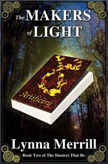 The Makers of Light