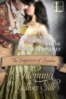 Dilemma in Yellow Silk (Emperors of London)