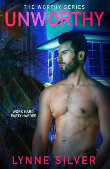 Unworthy (The Worthy Series Book 1)