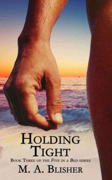 Holding Tight Five in a Bed 03